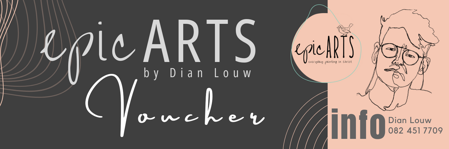 Dian Louw // epicARTS Voucher